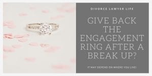 Give back the engagement ring after a break up? 
