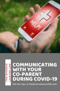 Communicating with your co-parent during COVID-19
